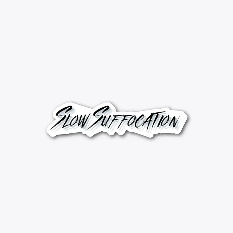 Slow Suffocation Collection